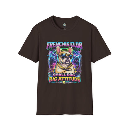 Frenchie Club T-Shirt | “Small Dog Big Attitude” Retro Neon French Bulldog Tee | Gildan Softstyle 64000 Premium Tee