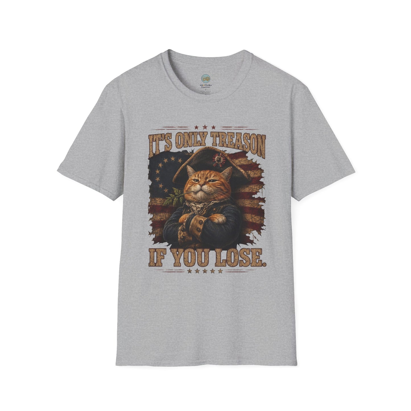 It's Only Treason If You Lose 4th of July T-Shirt | Orange Cat Revolutionary Design | Gildan Softstyle 64000