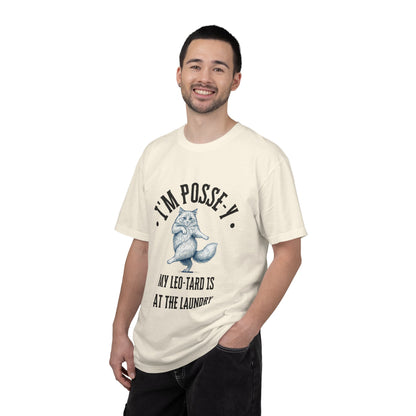 Comfort Colors 1717 I'm Posse-y My Leo-tard is at The Laundry T-Shirt | Heavyweight Garment-Dyed Cotton | Funny Dance Humor