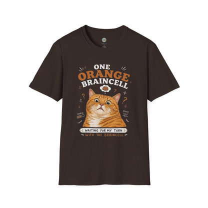 One Orange Braincell Waiting For My Turn T-Shirt | Orange Cat Meme | Gildan Softstyle 64000