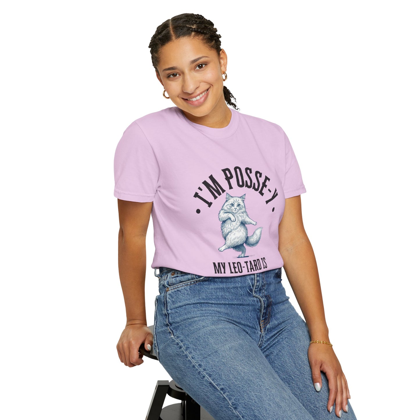 Comfort Colors 1717 I'm Posse-y My Leo-tard is at The Laundry T-Shirt | Heavyweight Garment-Dyed Cotton | Funny Dance Humor