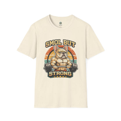 French Bulldog Gym T-Shirt | Smol But Strong - Frenchie Lifting Weights Retro Gym Vibe Design | Gildan Softstyle 64000 Premium Tee