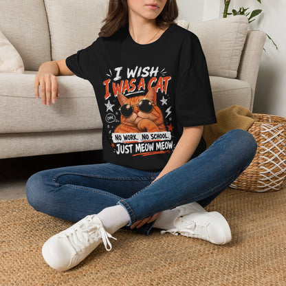 I Wish I Was A Cat T-Shirt | No Work No School Just Meow Meow | Gildan Softstyle 64000