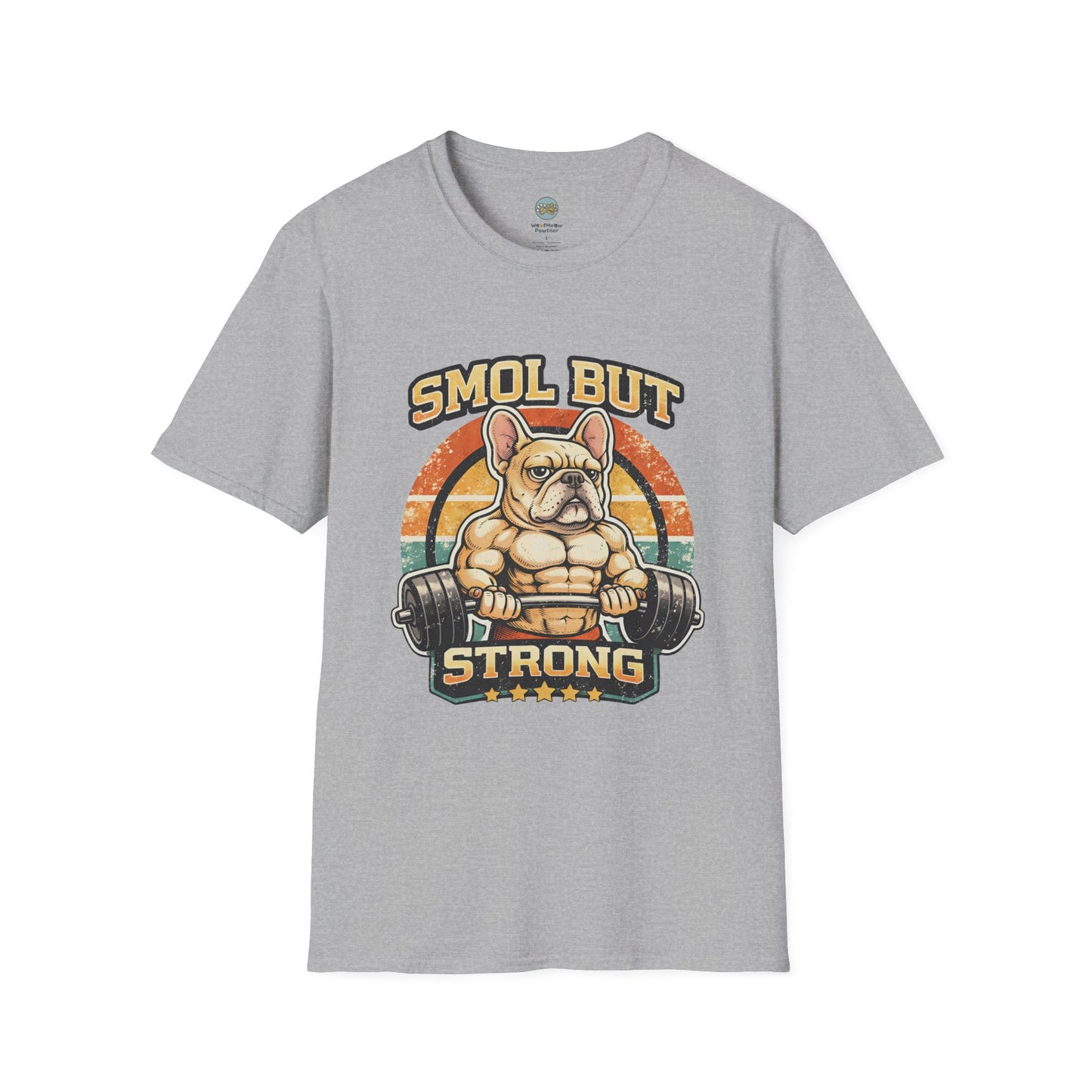 French Bulldog Gym T-Shirt | Smol But Strong - Frenchie Lifting Weights Retro Gym Vibe Design | Gildan Softstyle 64000 Premium Tee