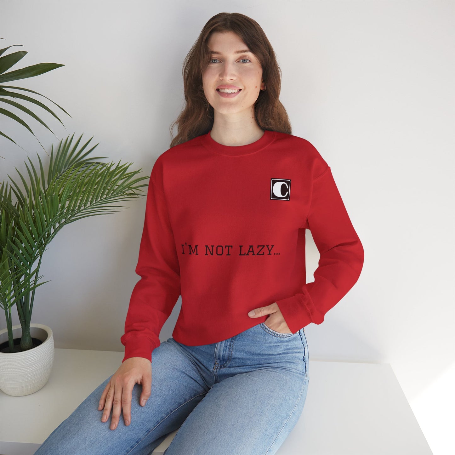 I'm Not Lazy Sweatshirt – 'I'm Just in Power Saving Mode' Crewneck